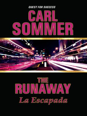 cover image of The Runaway / La Escapada